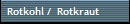 Rotkohl /  Rotkraut